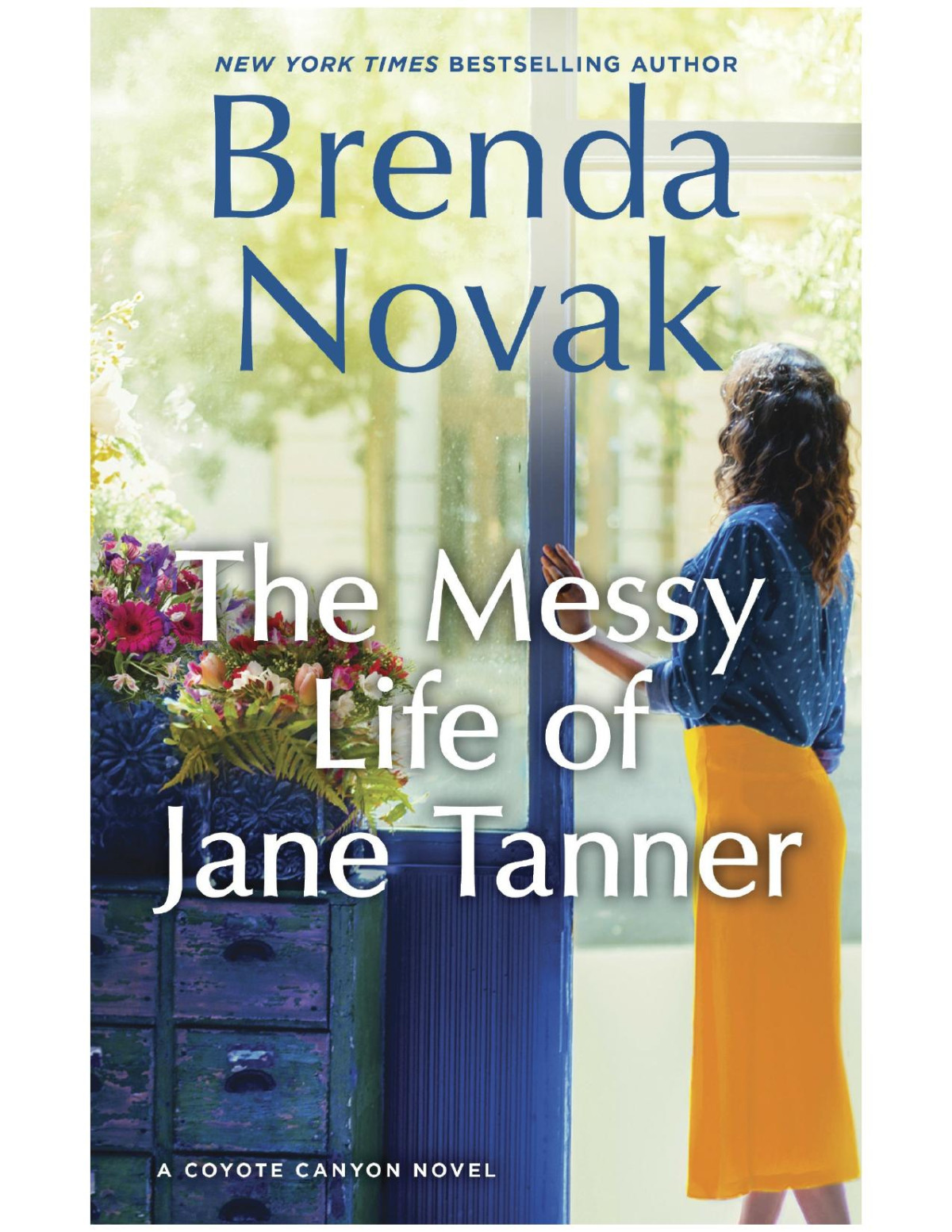The Messy Life Of Jane Tanner Brenda Novak