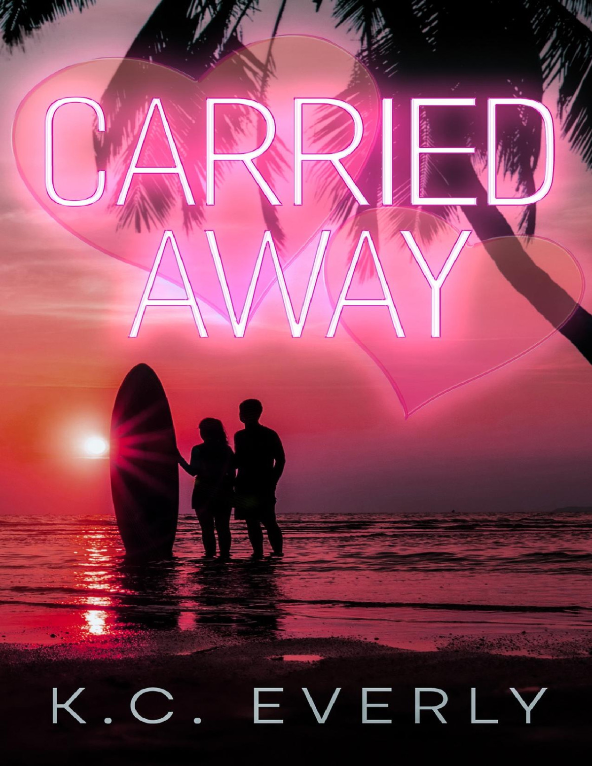Carried Away The Boys From Clear Lake Book 4 Kc Everly