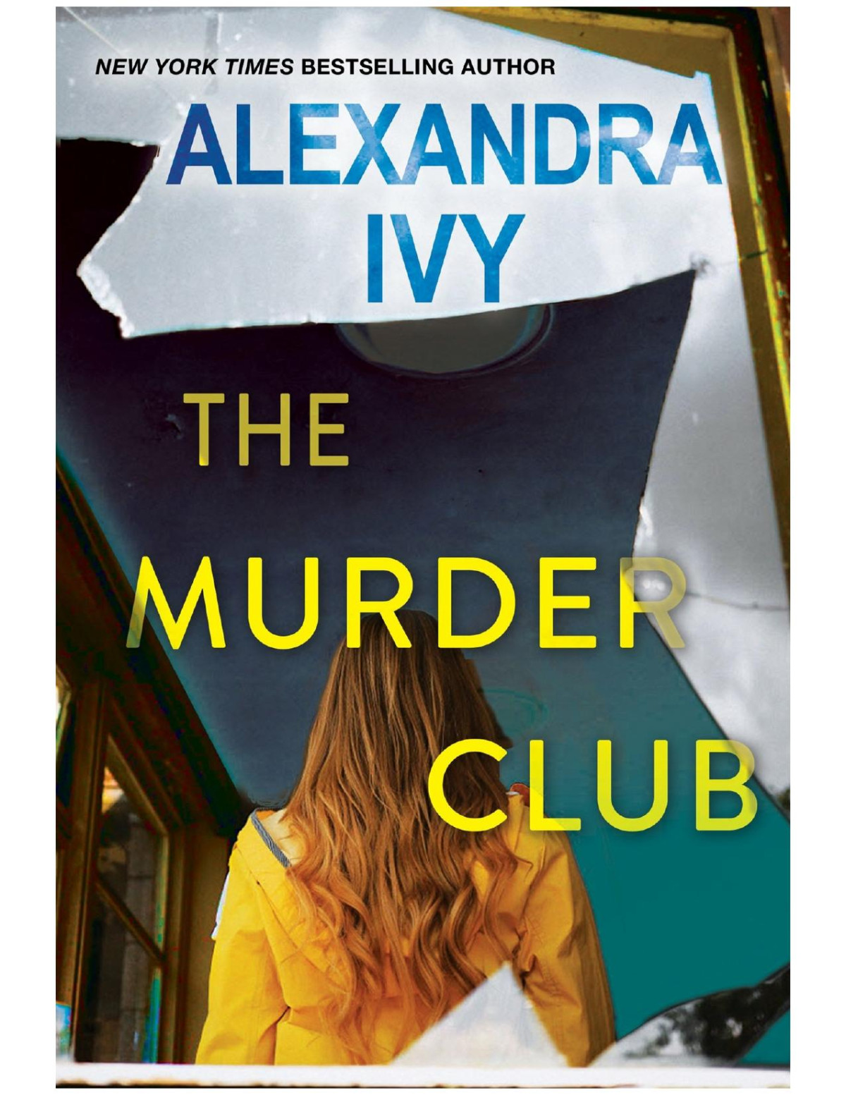 The Murder Club Alexandra Ivy