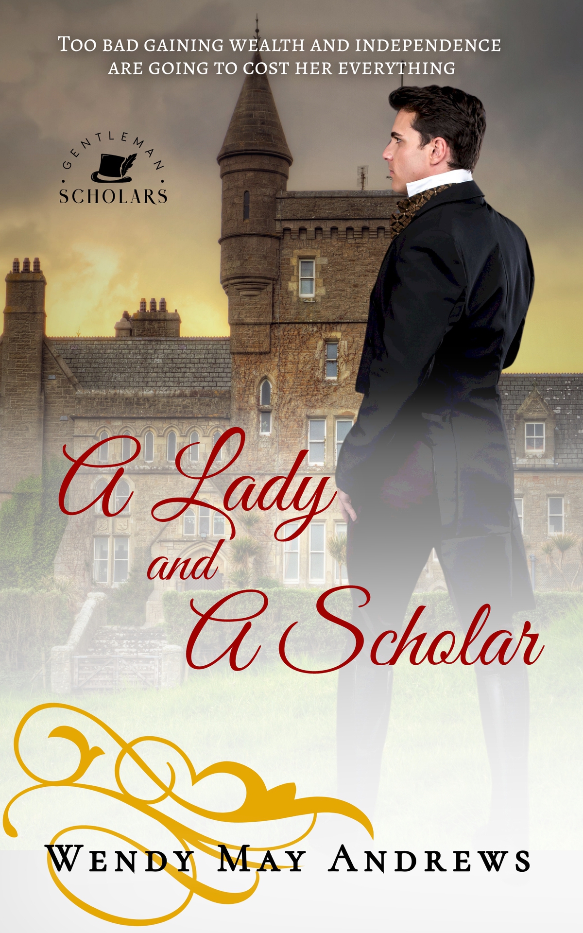 A Lady And A Scholar A Wholesome Regency Romance Wendy May Andrews