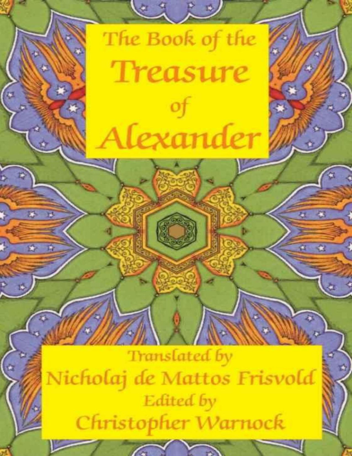 Book Of The Treasure Of Alexander Ancient Hermetic Alchemy Astrology 2 Christopher Warnock
