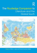 Routledge Companion To Literature And The Global South Lpez