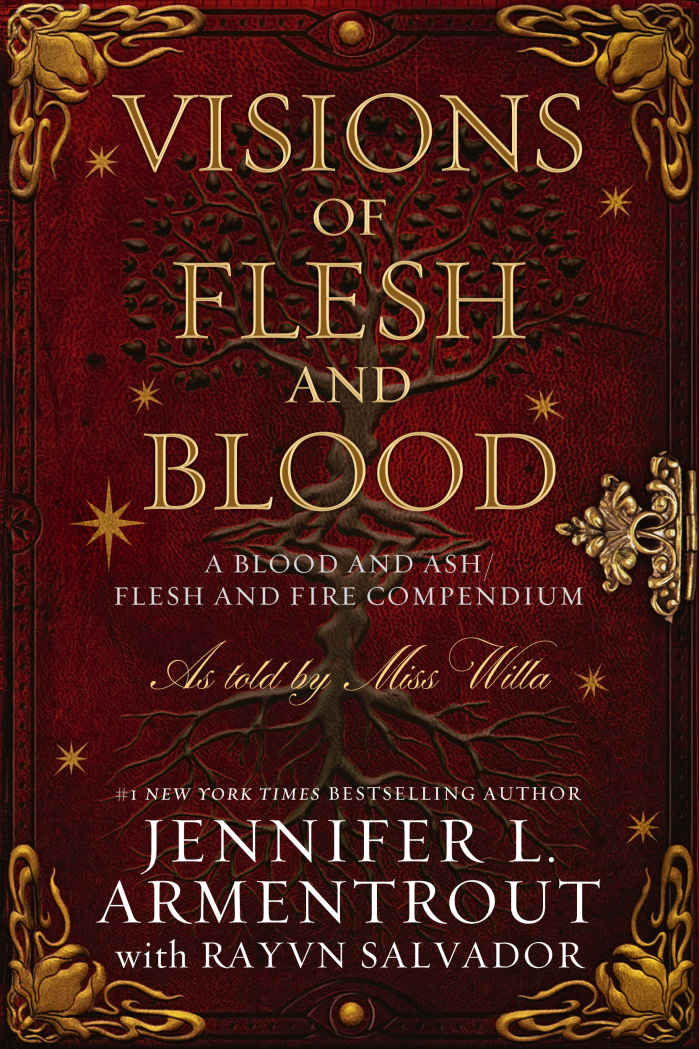 Visions Of Flesh And Blood A Blood And Ashflesh And Fire Compendium Blood And Ash 55 Jennifer L Armentrout