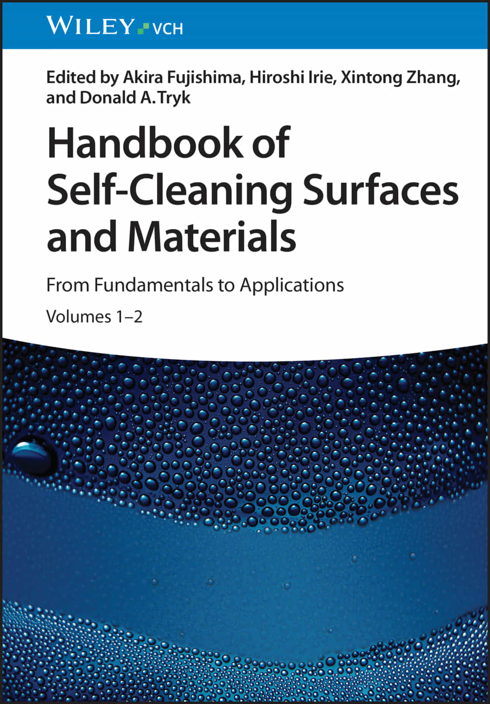 Handbook Of Selfcleaning Surfaces And Materials From Fundamentals To Applications 1st Edition Akira Fujishima Edt