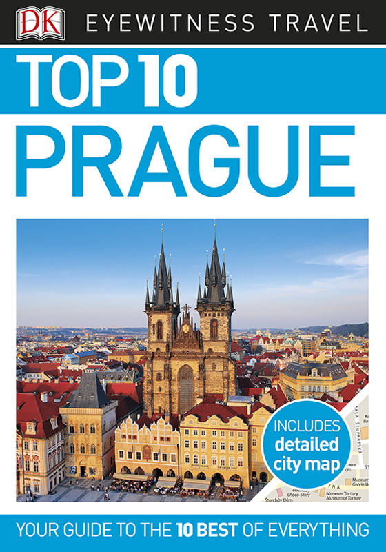 Top 10 Prague Eyewitness Top 10 Travel Guides Dk