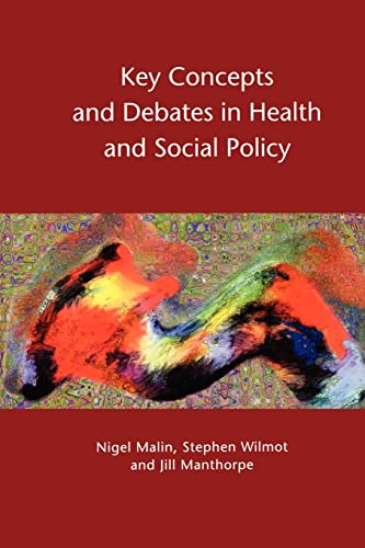 Key Concepts And Debates In Health And Social Policy 1st Edition Malin
