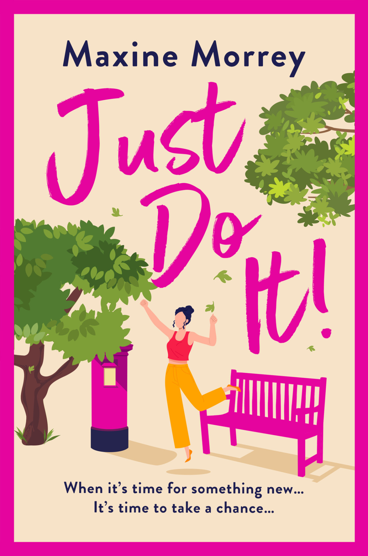 Just Do It Maxine Morrey