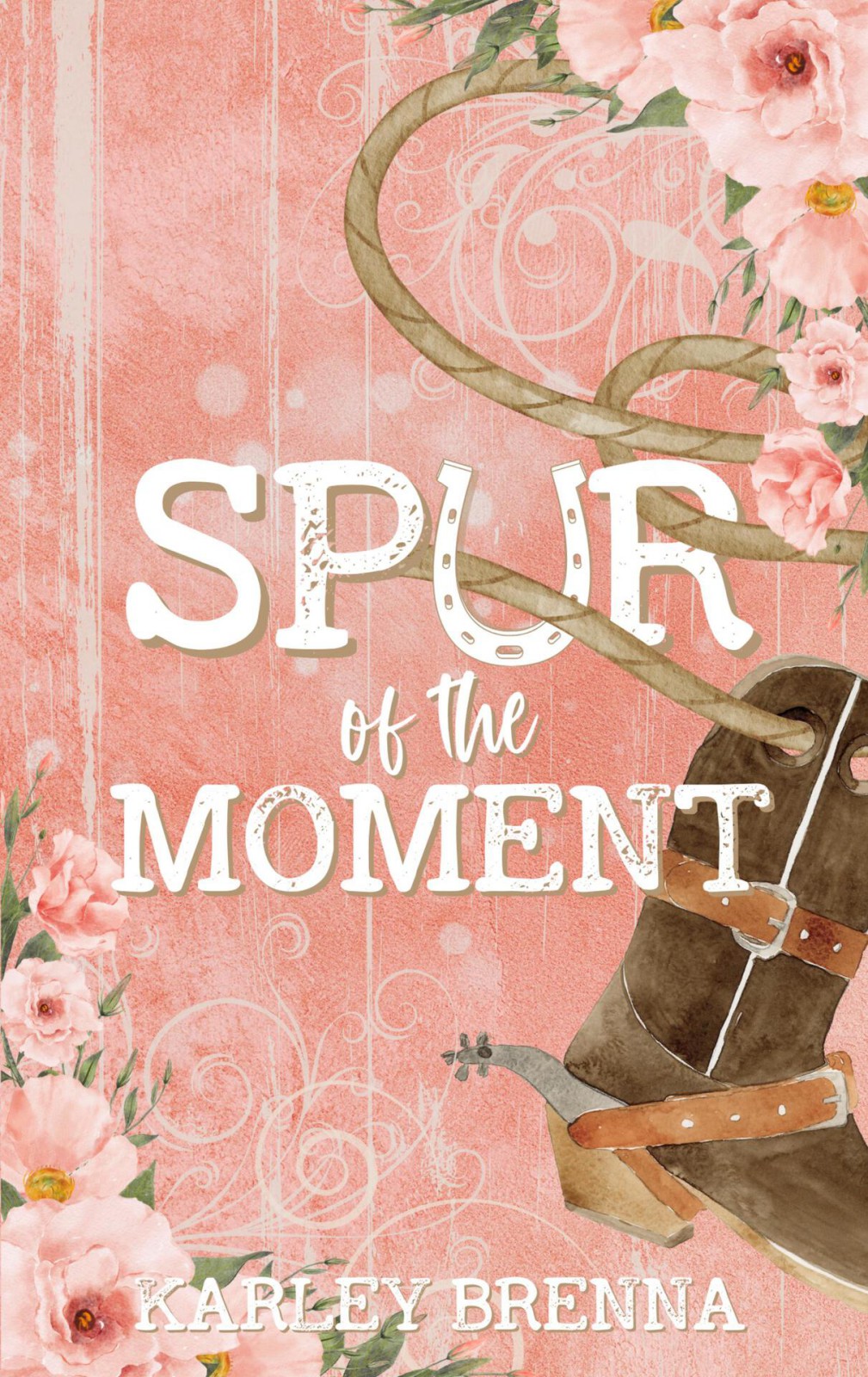Spur Of The Moment Bell Buckle Book 1 Karley Brenna