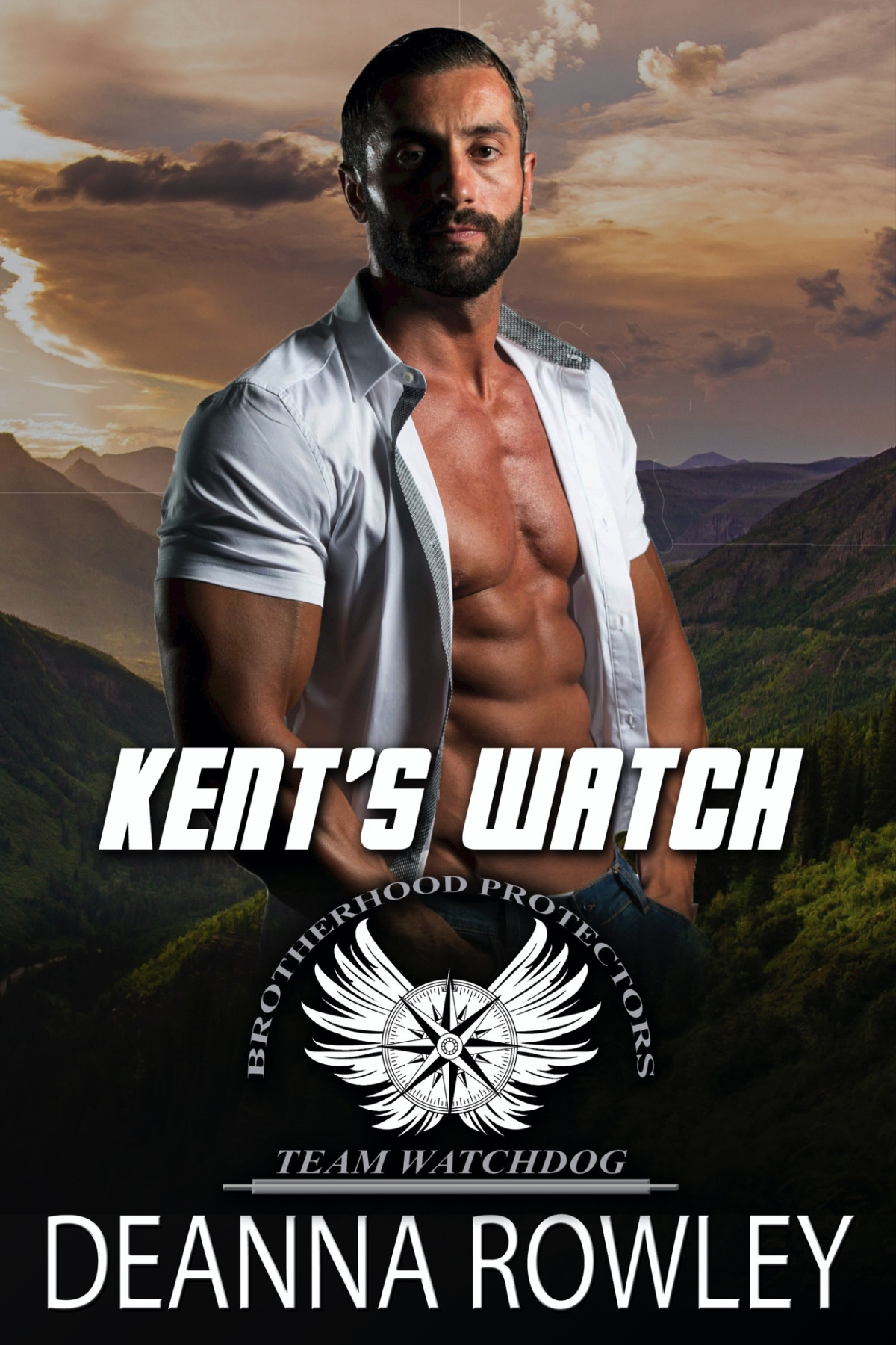 Kents Watch Brotherhood Protectors World Team Watchdog Book 4 Deanna L Rowley Brotherhood Protectors World