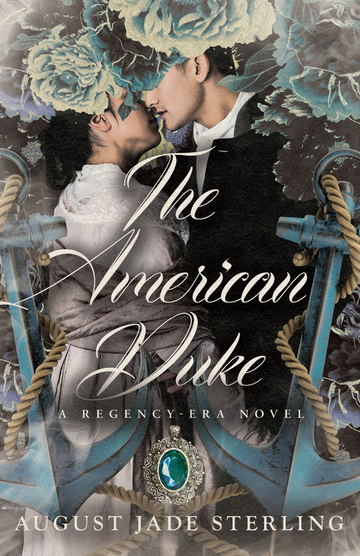 The American Duke A Regencyera Novel August Jade Sterling