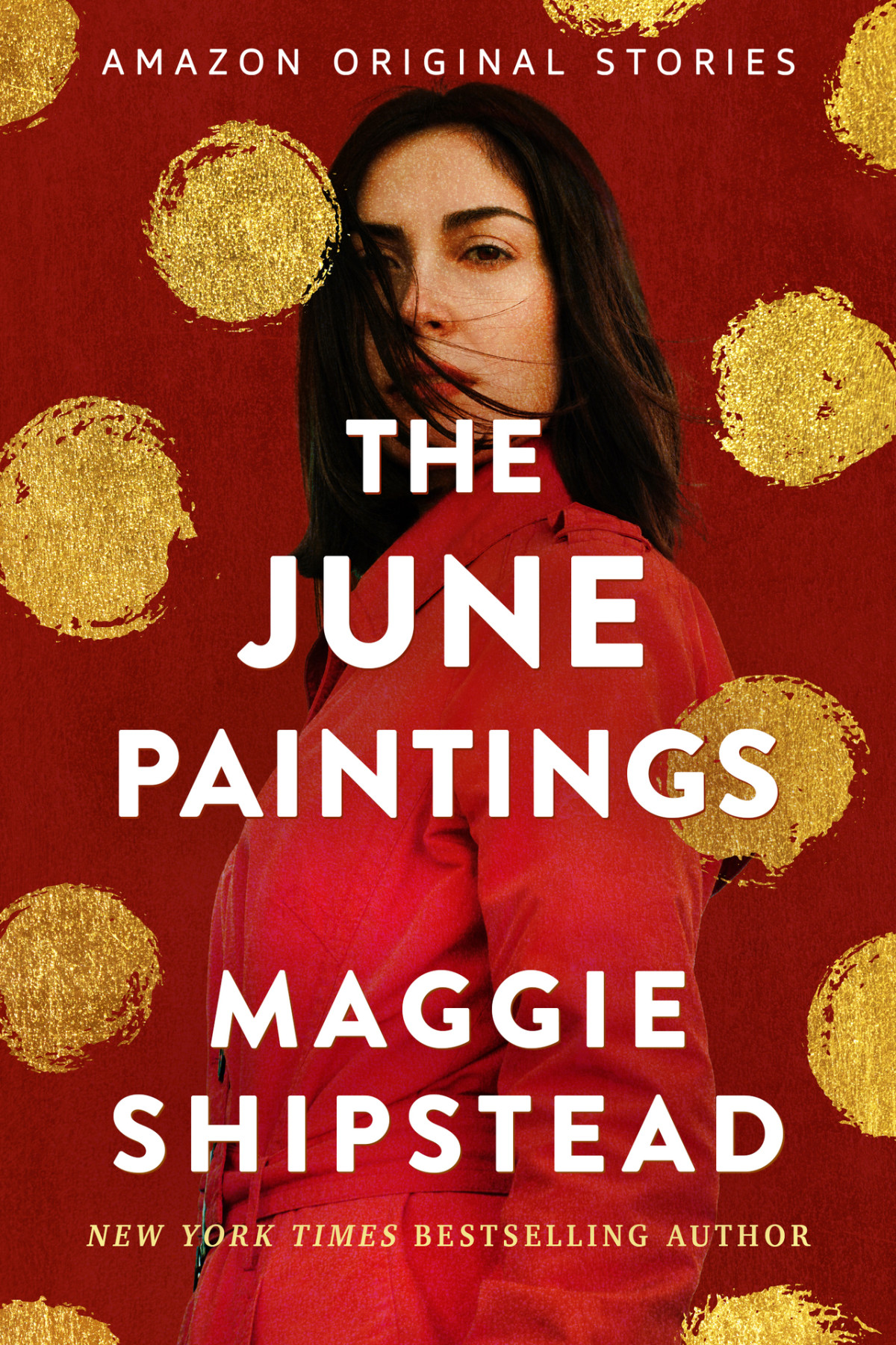 The June Paintings Blaze Collection Maggie Shipstead