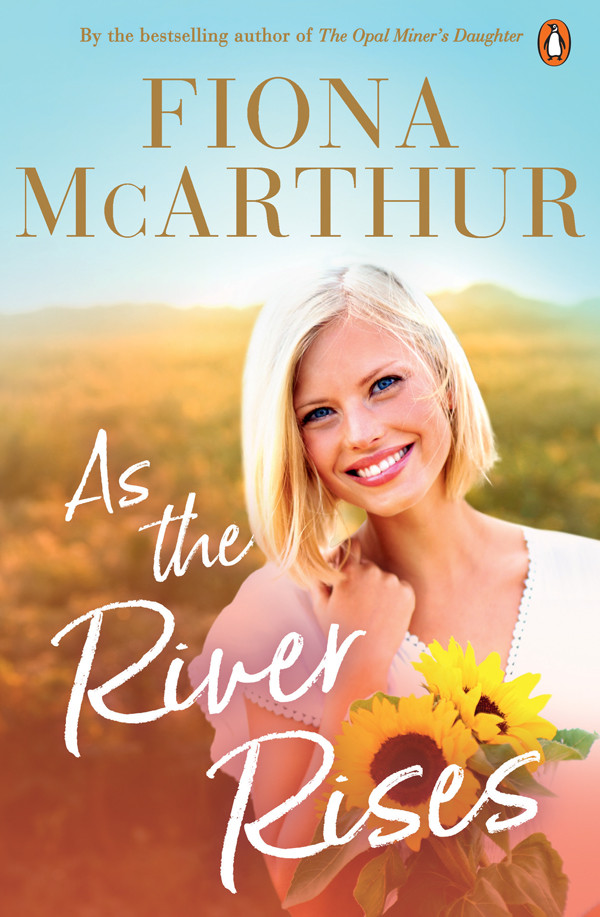 As The River Rises Fiona Mcarthur