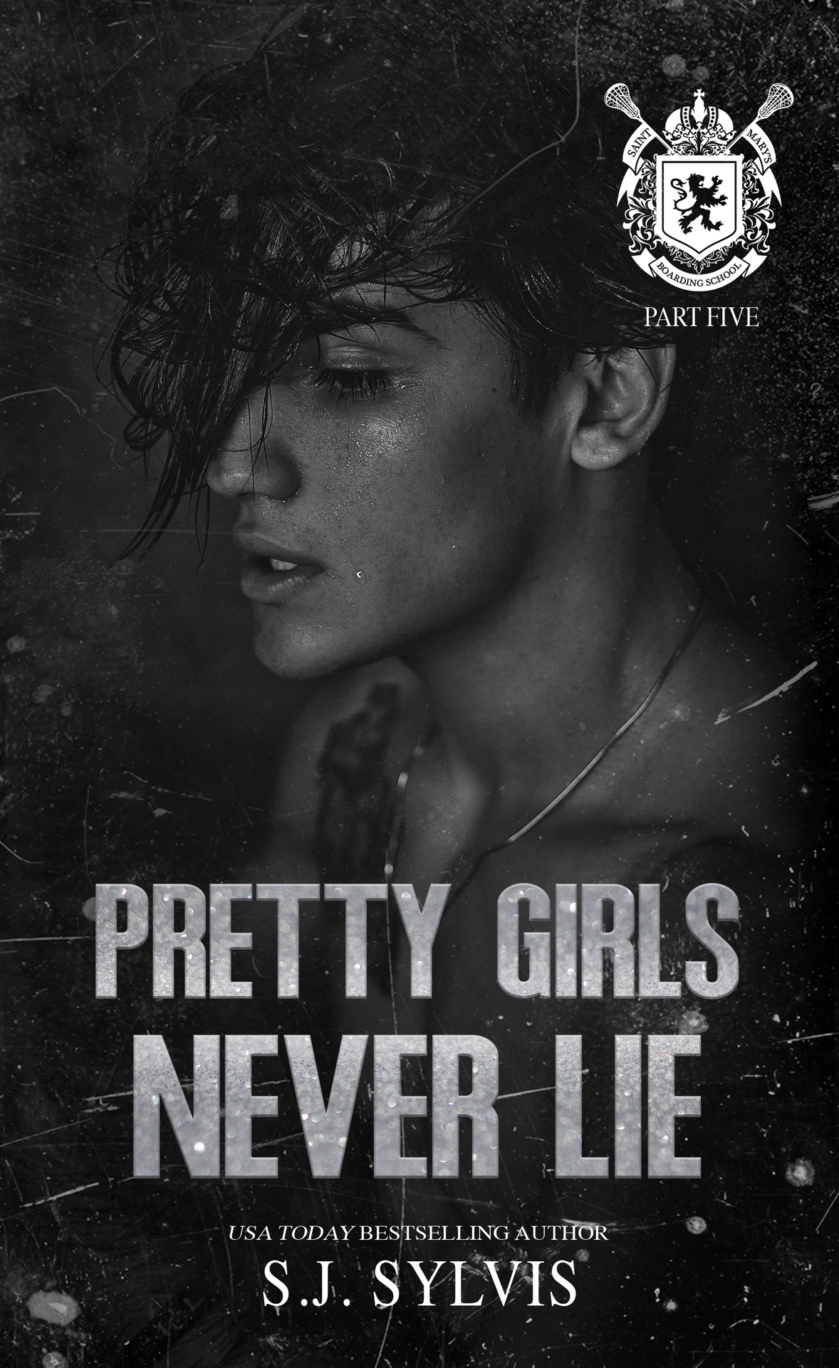 Pretty Girls Never Lie A St Marys Novella 1st Edition Sj Sylvis