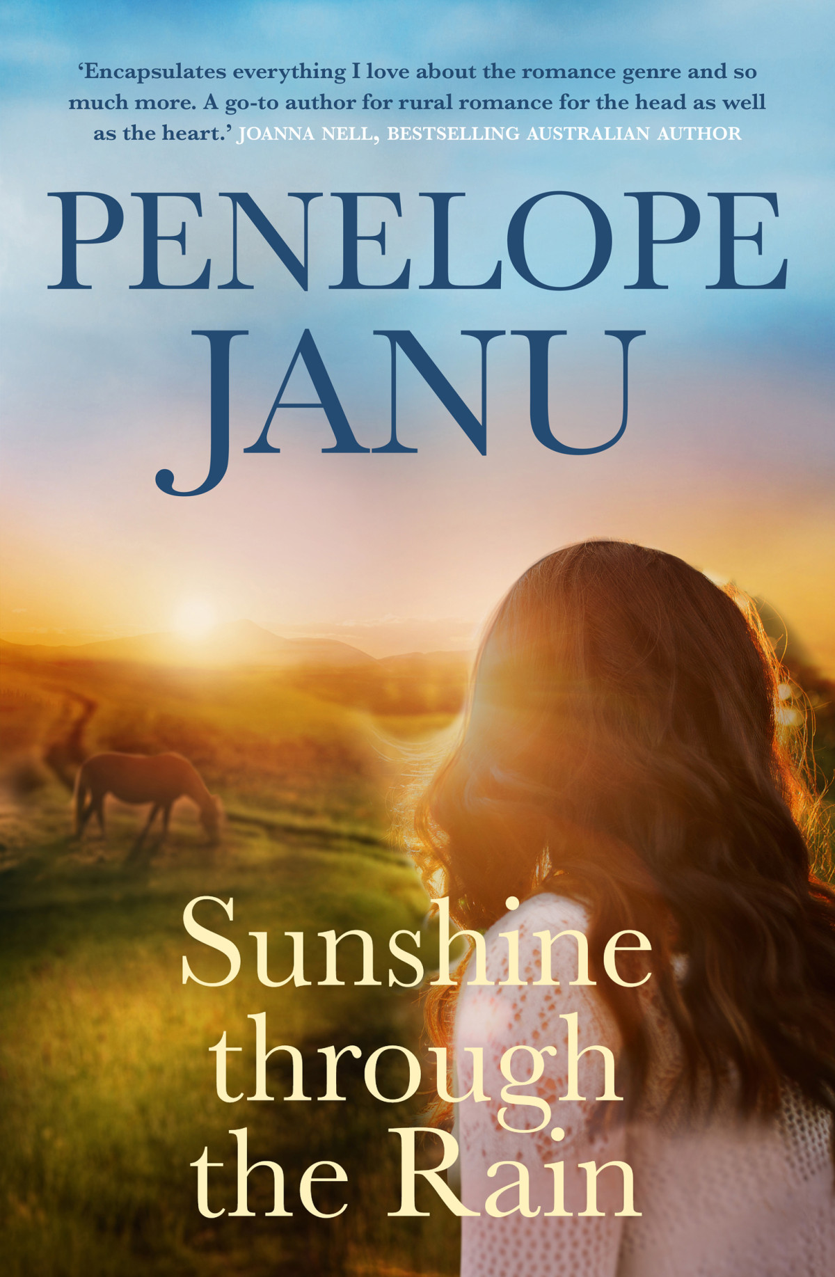 Sunshine Through The Rain Penelope Janu