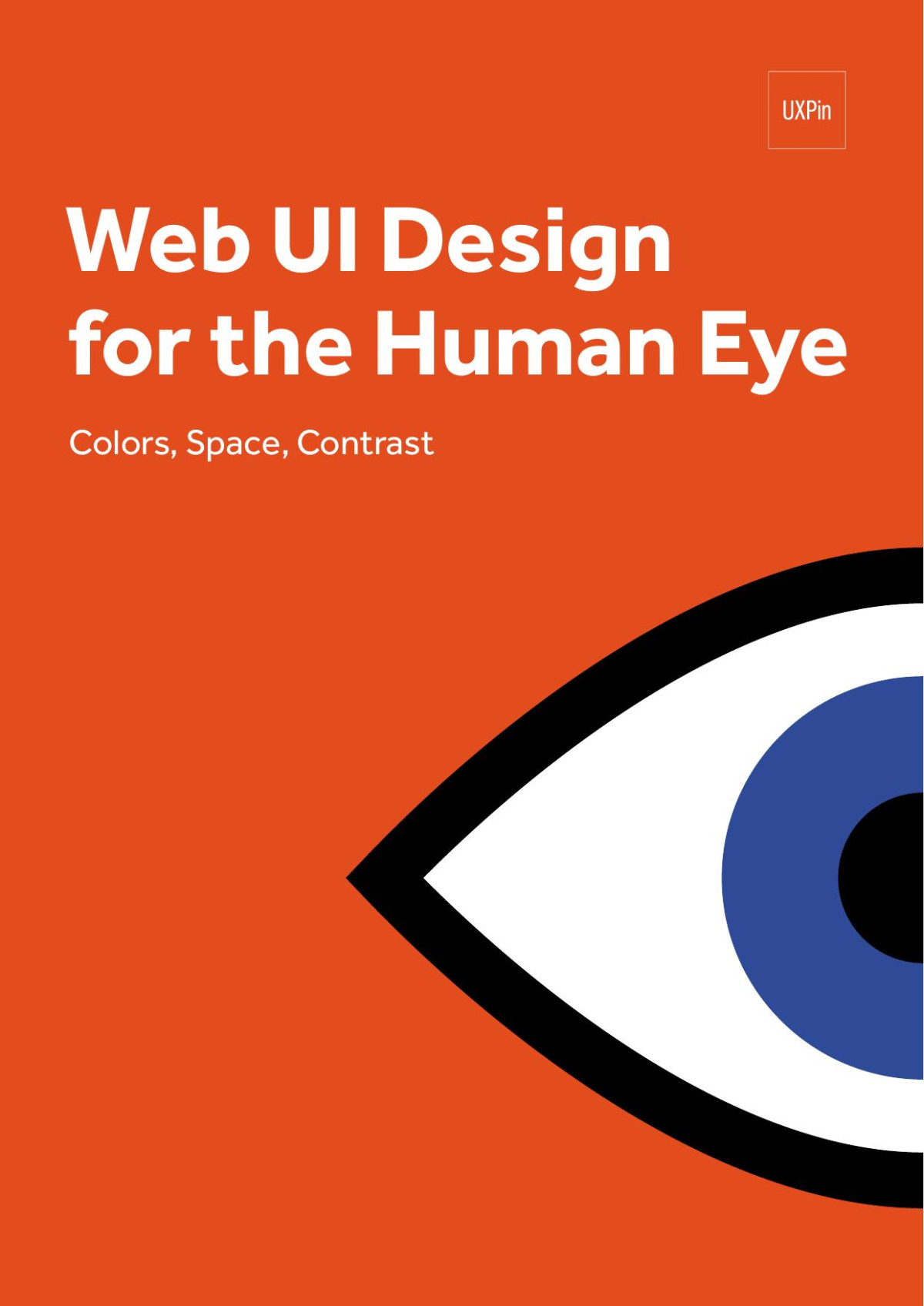 Web Ui Design For The Human Eye 1st Edition Uxpin