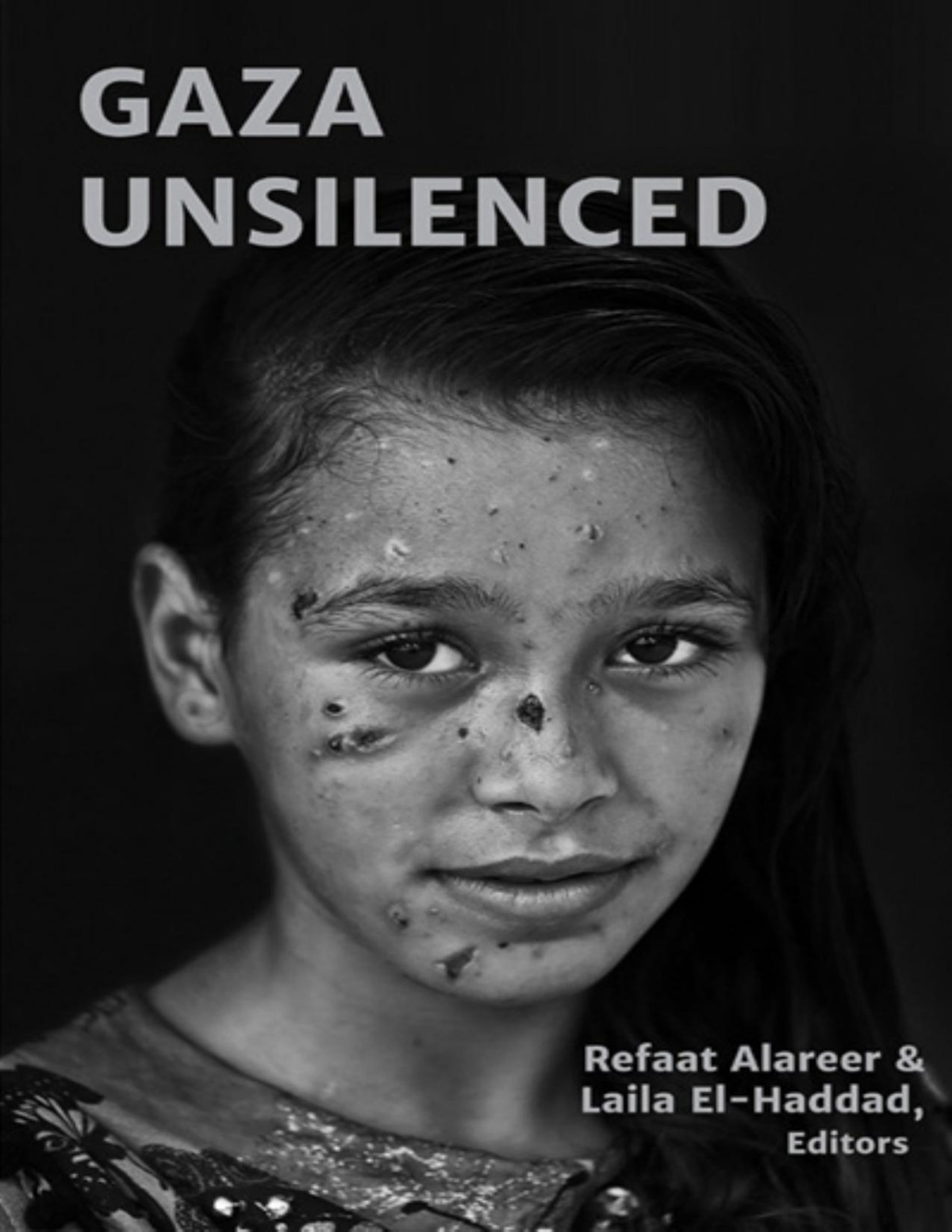 Gaza Unsilenced 2nd Edition Alareer Refaat