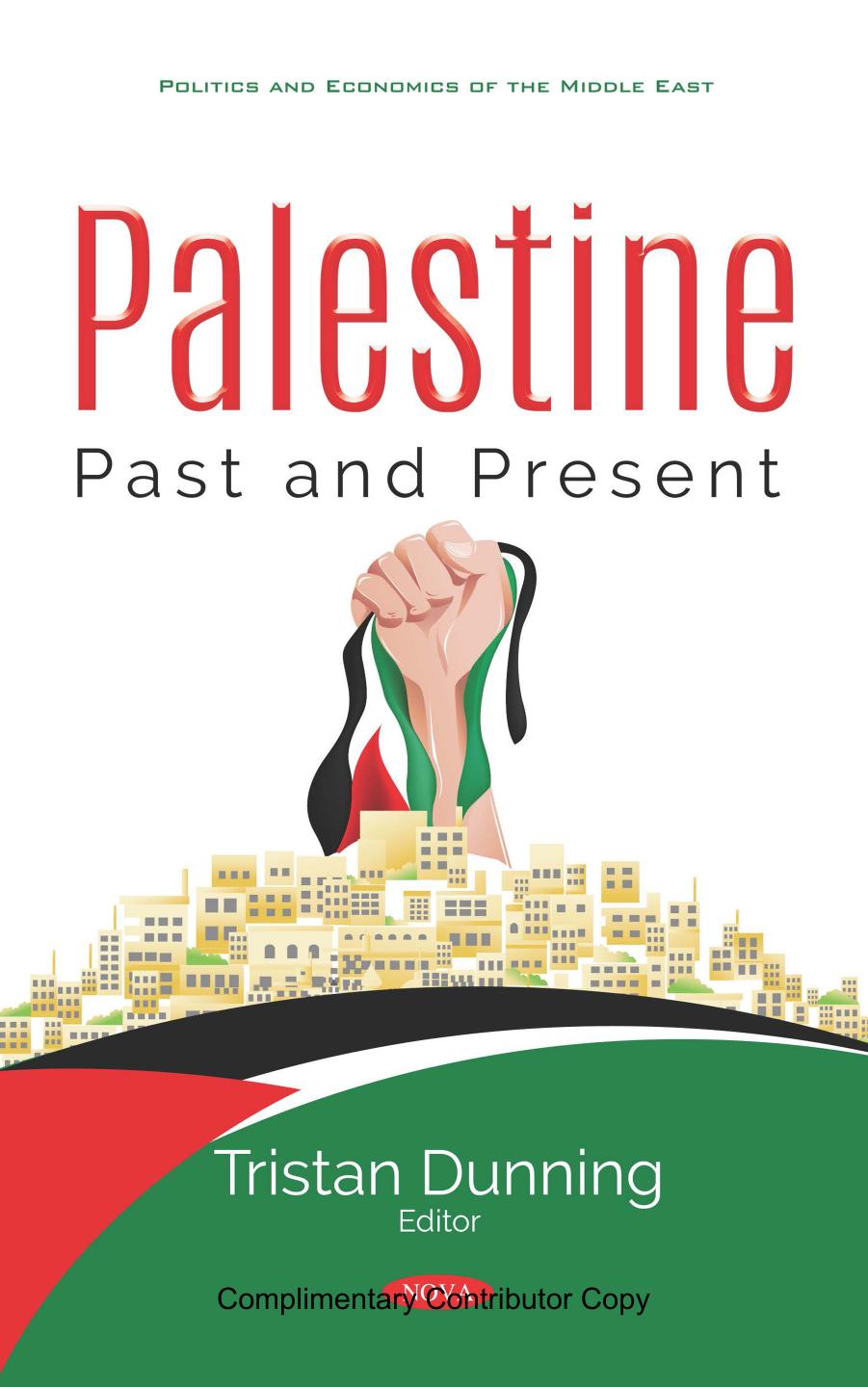 Palestine Past And Present 1st Edition Dunning Tristan Editor