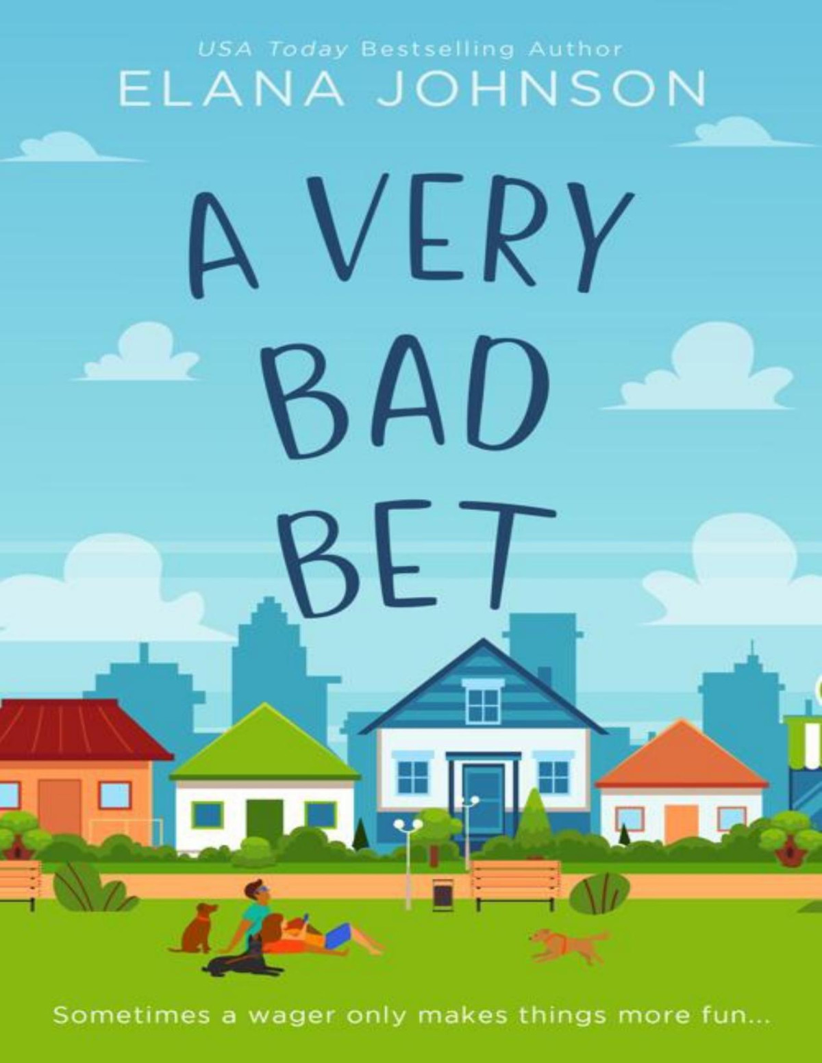 A Very Bad Bet Enemies To Lovers Sweet Romcom Cider Cove Sweet Southern Romcoms Book 2 Elana Johnson