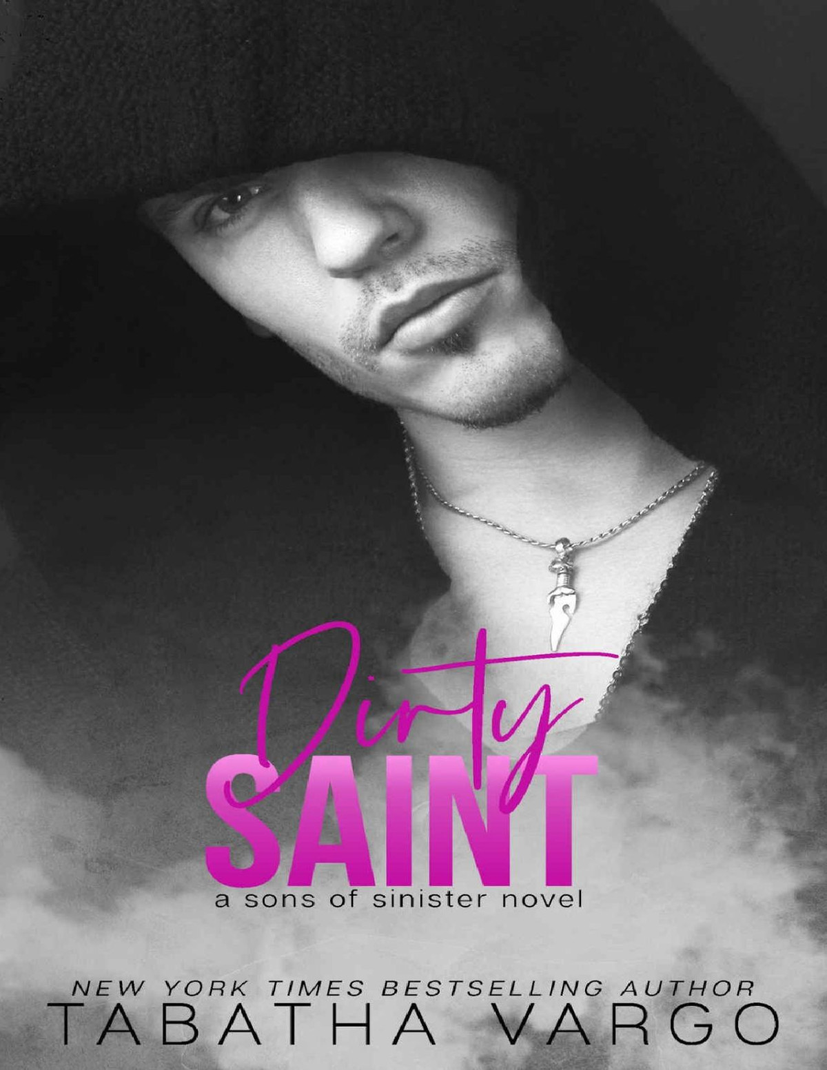 Dirty Saint Sons Of Sinister Book 2 Tabatha Vargo