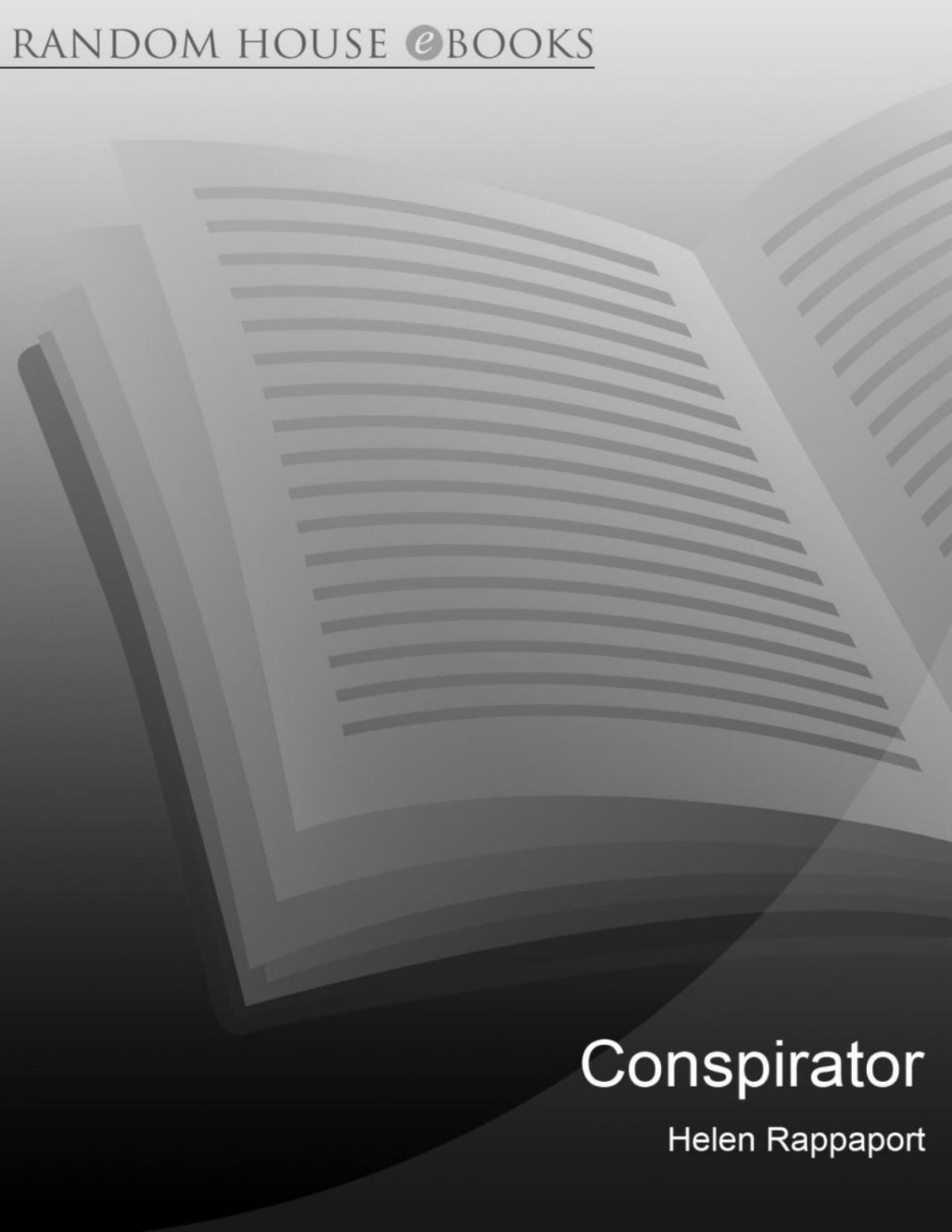 Conspirator Helen Rappaport