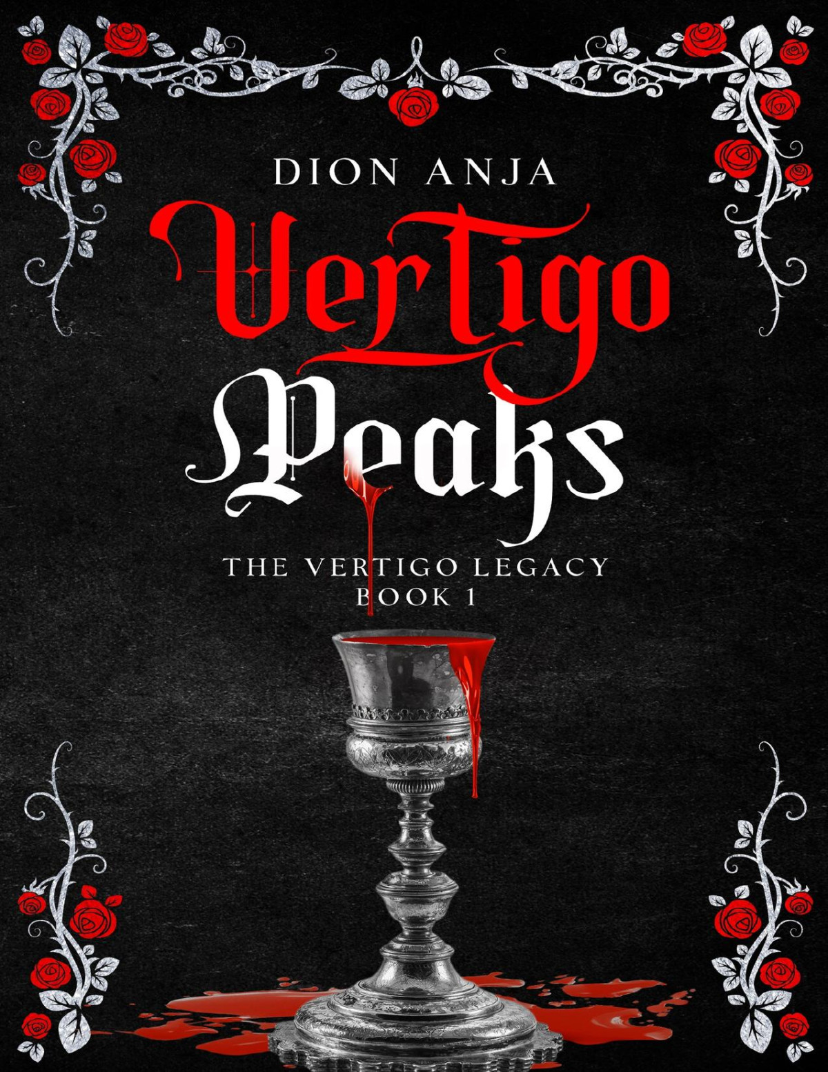 Vertigo Peaks The Vertigo Legacy Book 1 Dion Anja