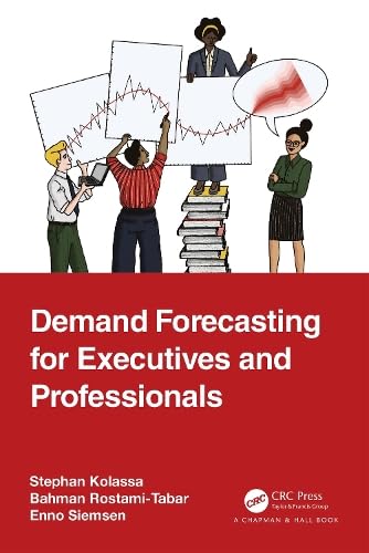 Demand Forecasting For Executives And Professionals 1st Edition Kolassa