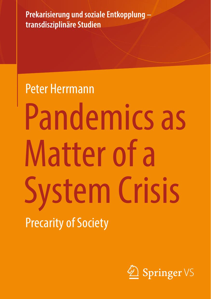 Pandemics As Matter Of A System Crisis Peter Herrmann