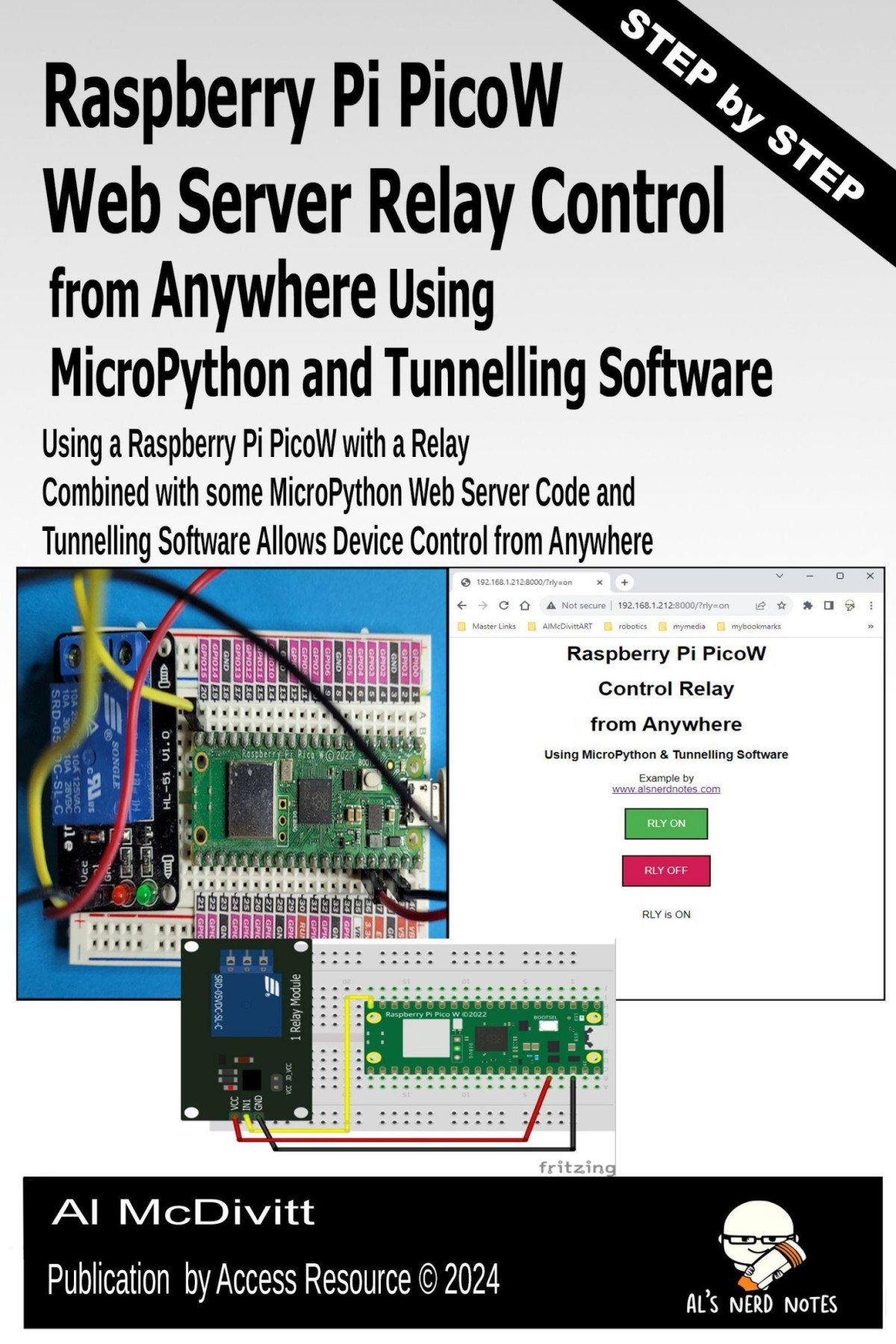 Raspberry Pi Picow Web Server Relay Control From Anywhere Using Micropython And Tunnelling Software Al Mcdivitt