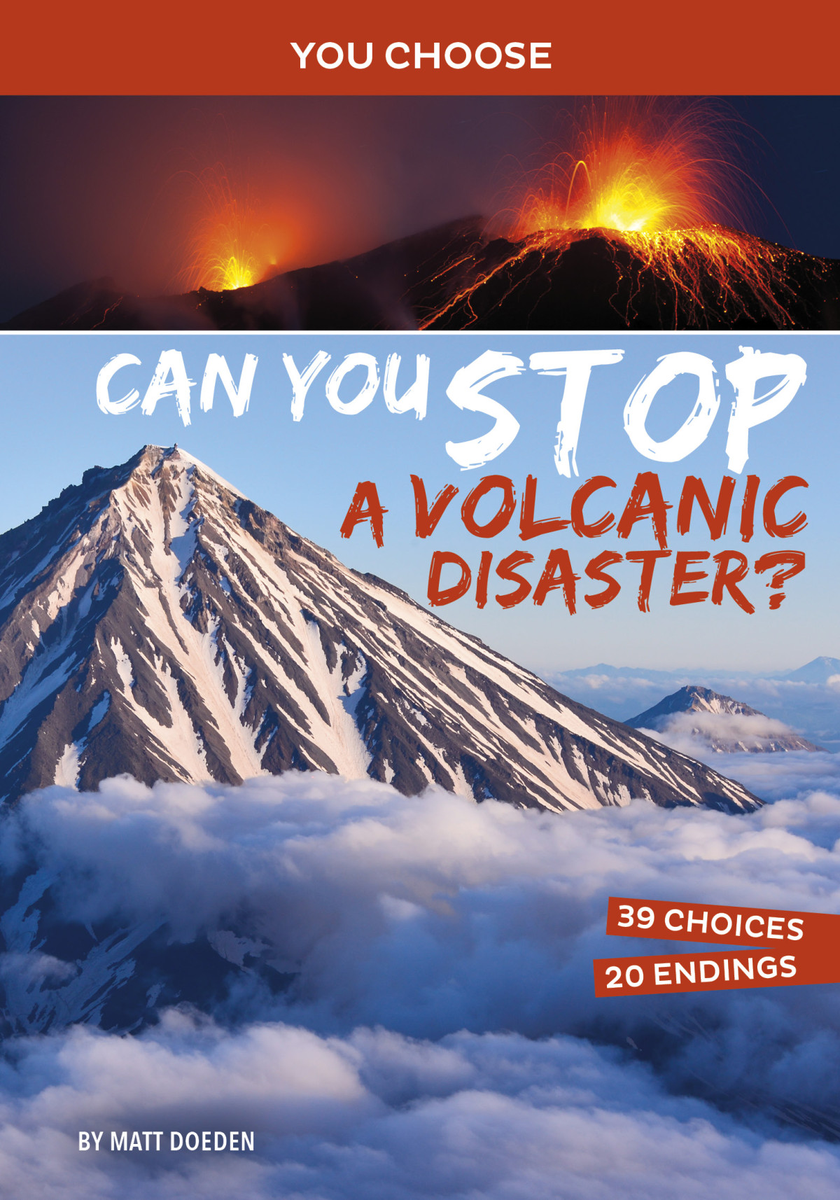 Can You Stop A Volcanic Disaster Matt Doeden
