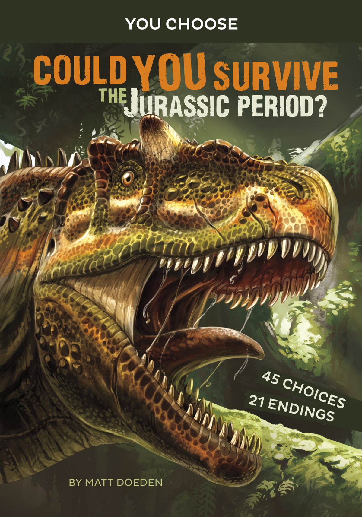 Could You Survive The Jurassic Period Matt Doeden