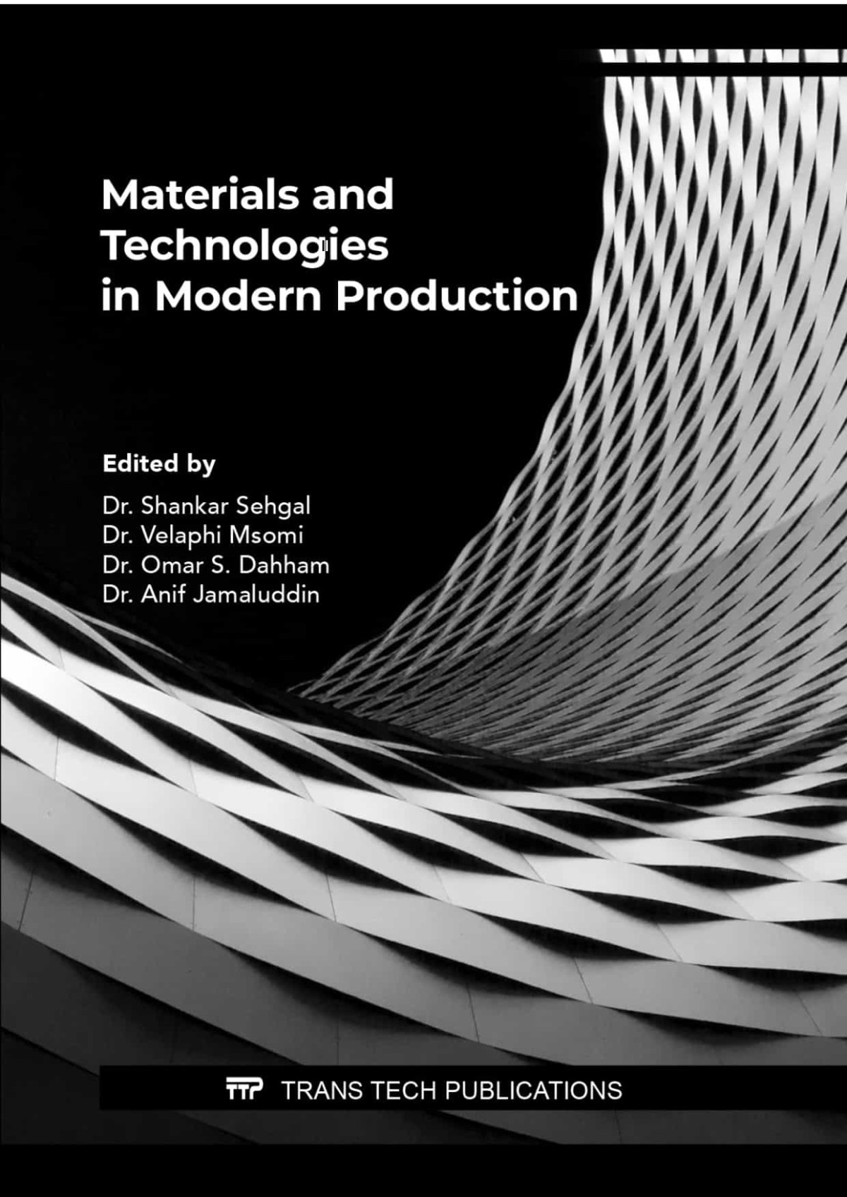 Materials And Technologies In Modern Production Shankar Sehgal