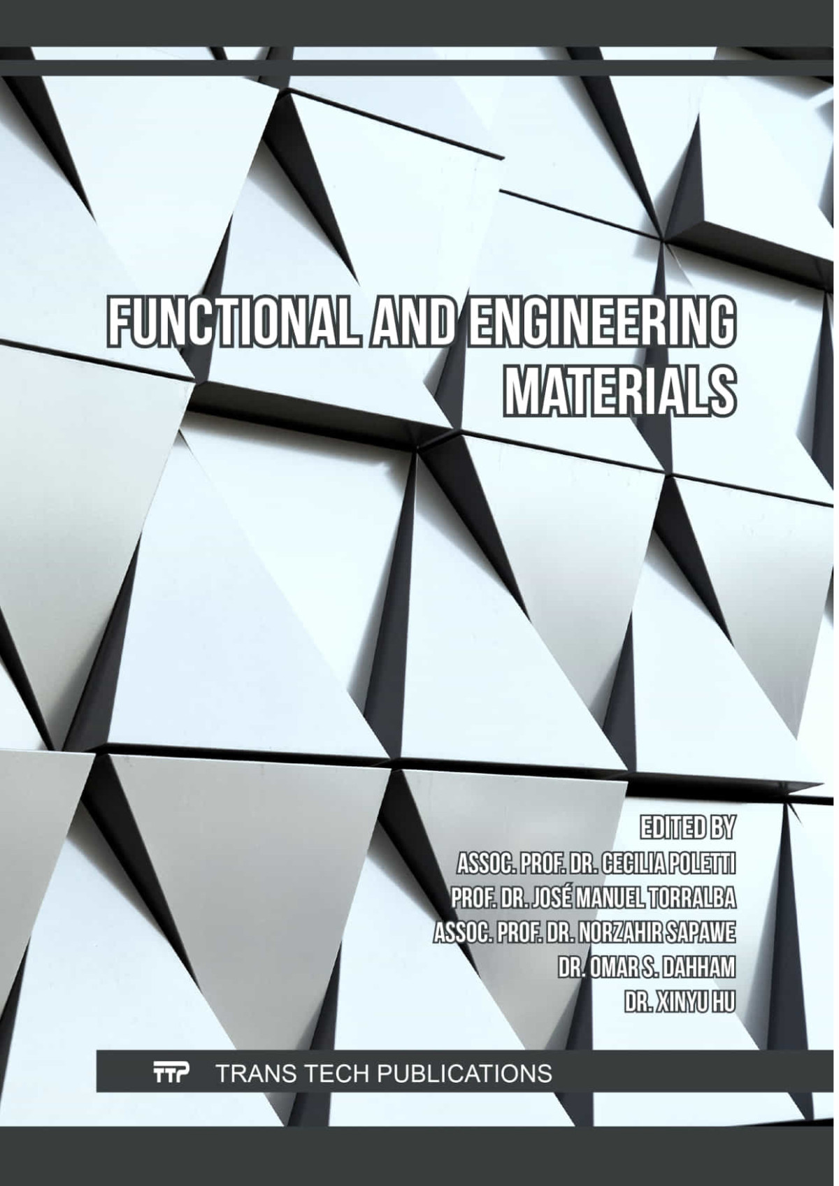 Functional And Engineering Materials Key Engineering Materials Volume 938 Cecilia Poletti