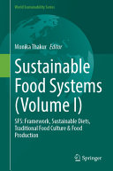 Sustainable Food Systems Volume I Monika Thakur