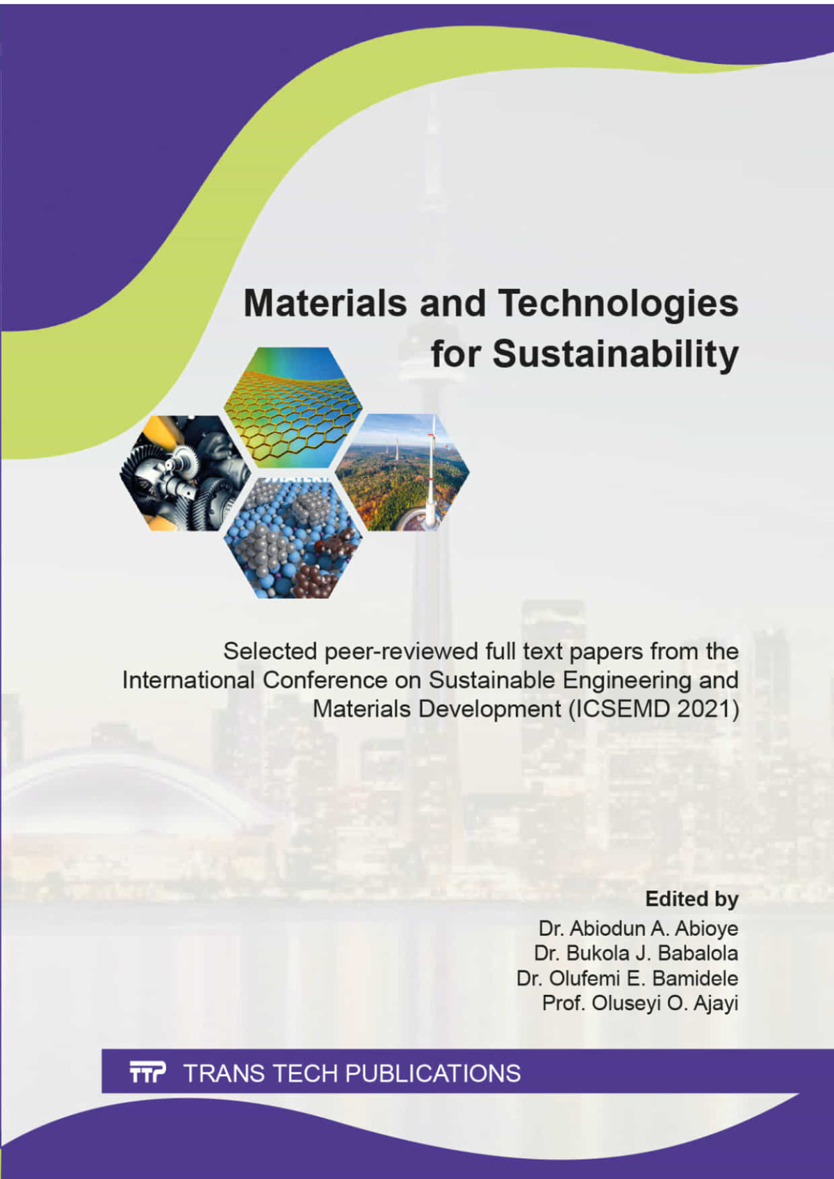 Materials And Technologies For Sustainability Abiodun A Abioye
