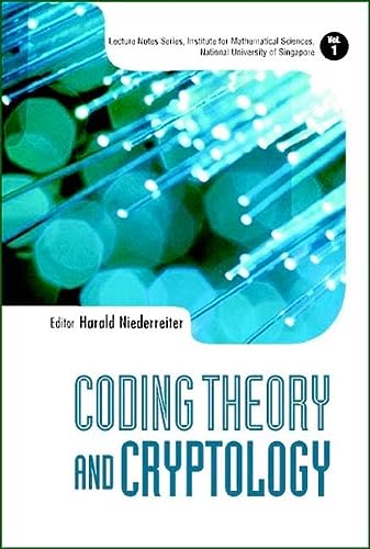 Coding Theory And Cryptology Lecture Notes Series Institute For Mathematical Sciences National University Of Singapore Niederreiter