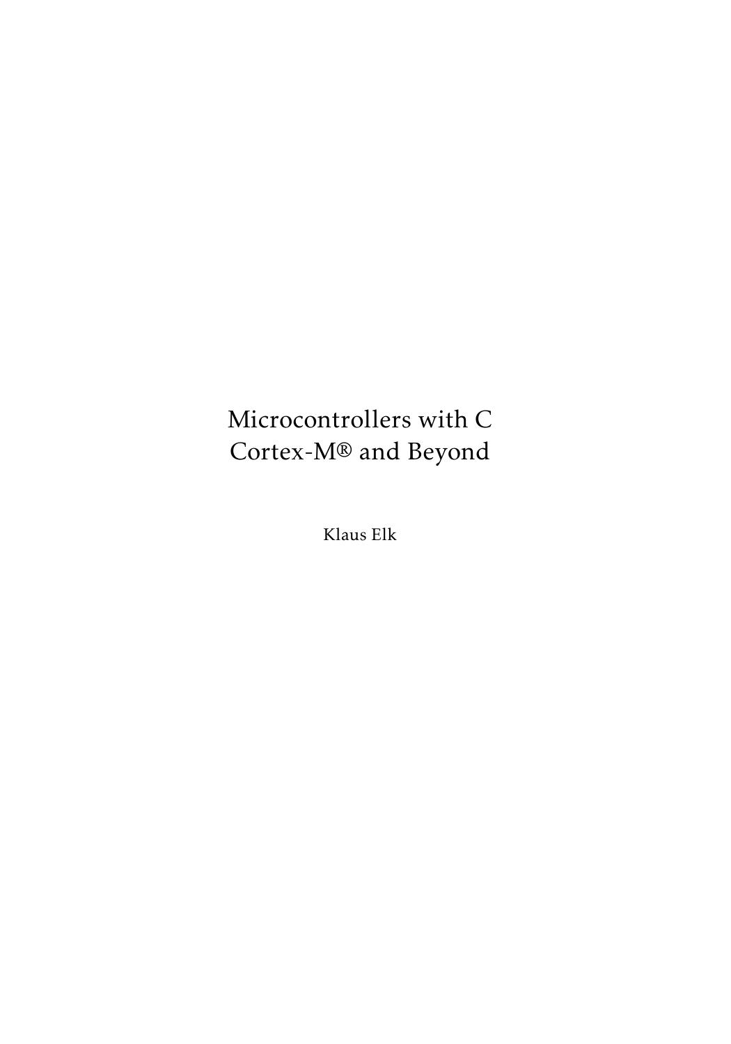 Microcontrollers With C Cortexm And Beyond Elk Klaus