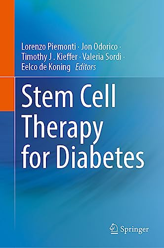 Pluripotent Stem Cell Therapy For Diabetes 1st Edition Lorenzo Piemonti