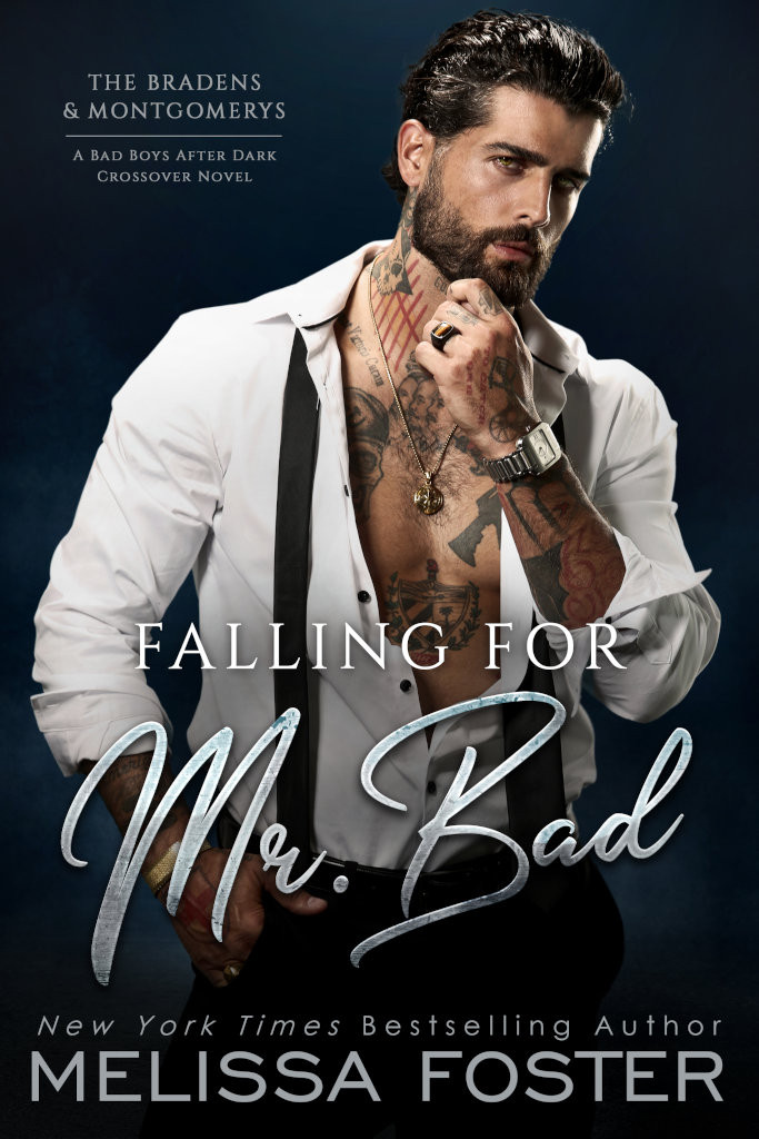 Falling For Mr Bad Melissa Foster
