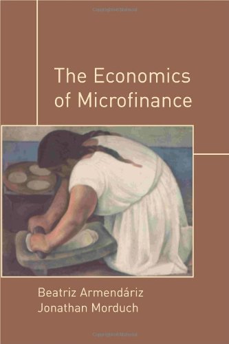 The Economics Of Microfinance 1st Edition Armendriz Beatriz