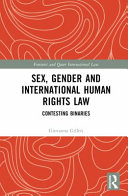 Sex Gender And International Human Rights Law 1st Edition Gilleri