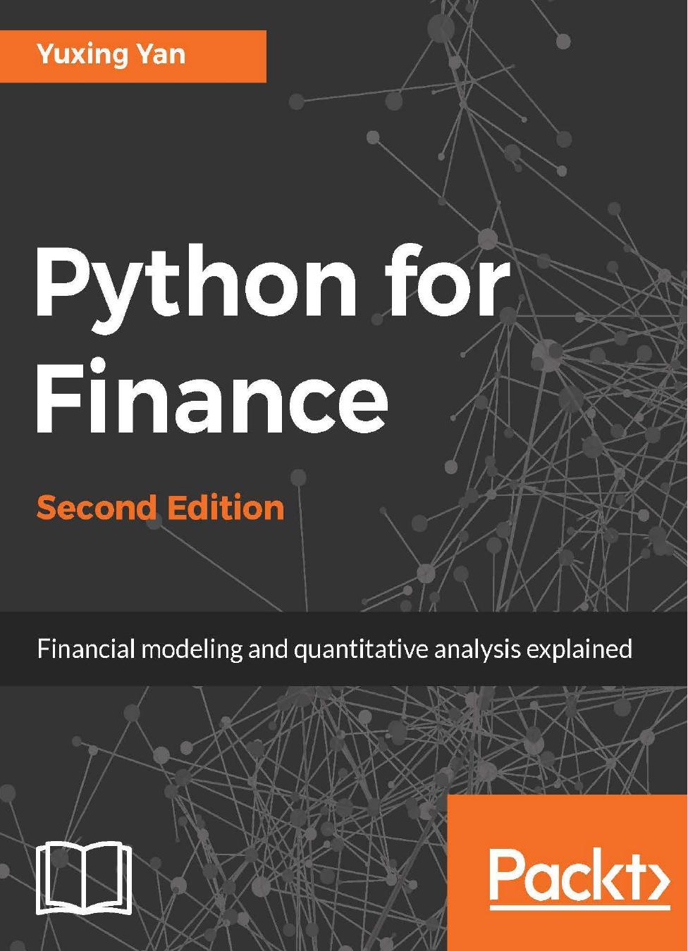 Python For Finance Apply Powerful Finance Models And Quantitative Analysis With Python 2nd Edition 2nd Edition Yan