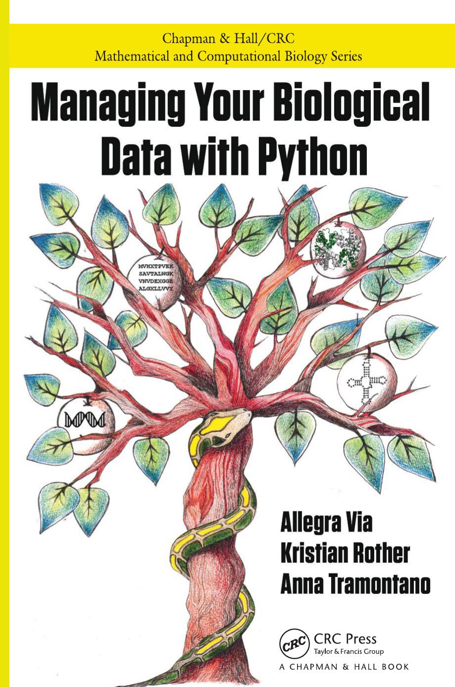 Managing Your Biological Data With Python 1st Edition Via Allegra