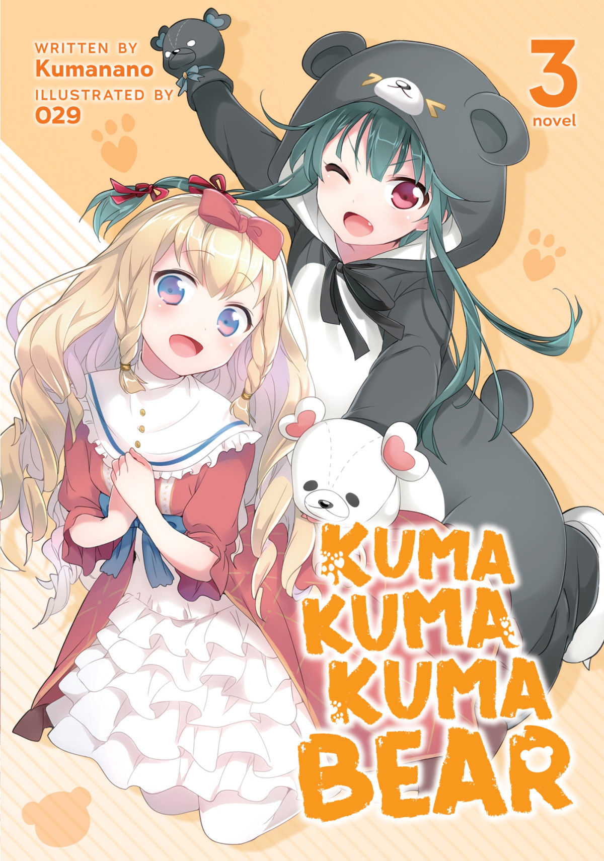 Kuma Kuma Kuma Bear Vol 3 Kumanano