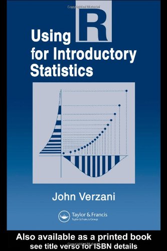 Using R For Introductory Statistics Chapman Hallcrc The R Series 1st Edition Verzani