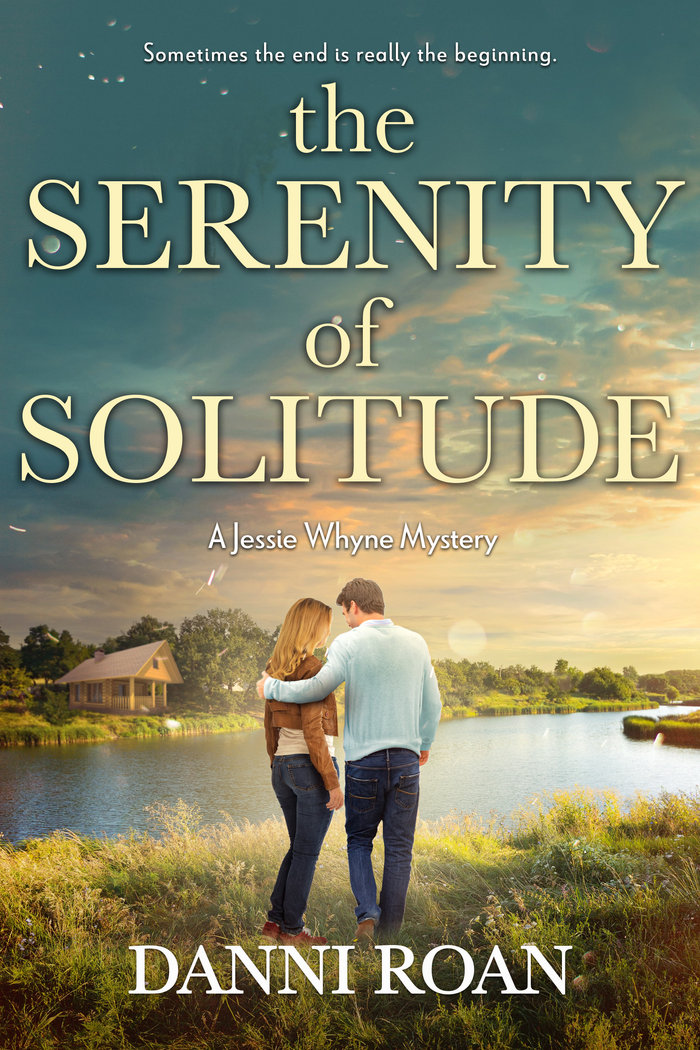 The Serenity Of Solitude Danni Roan