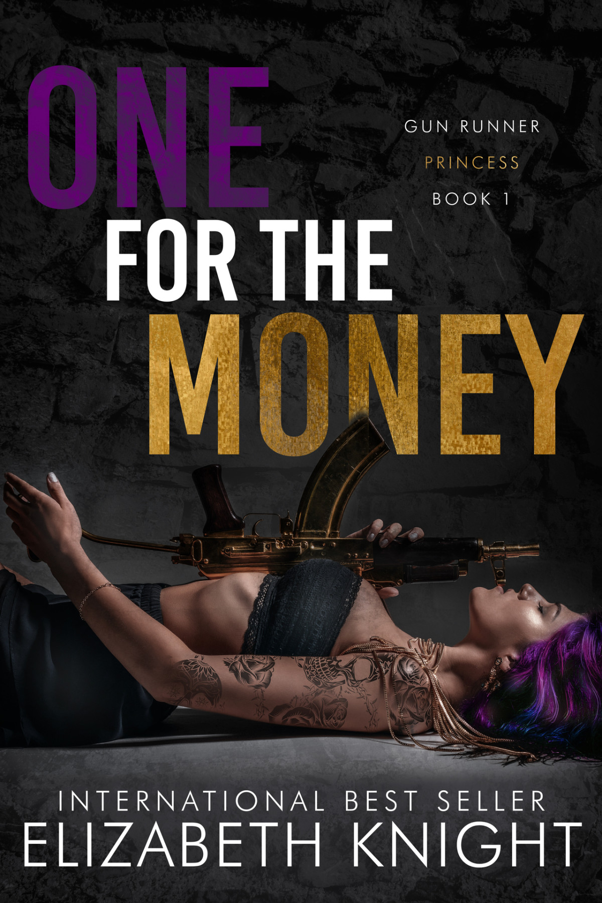 One For The Money Gun Runner Princess Book 1 1st Edition Elizabeth Knight