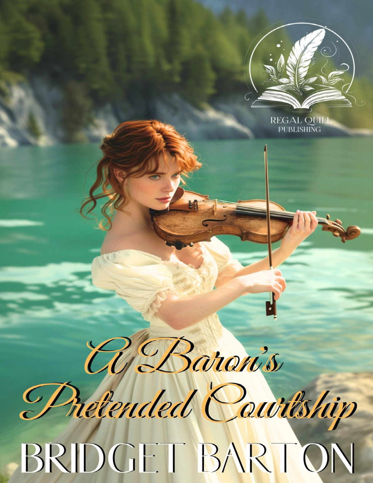 A Barons Pretended Courtship A Historical Regency Romance Novel Bridget Barton