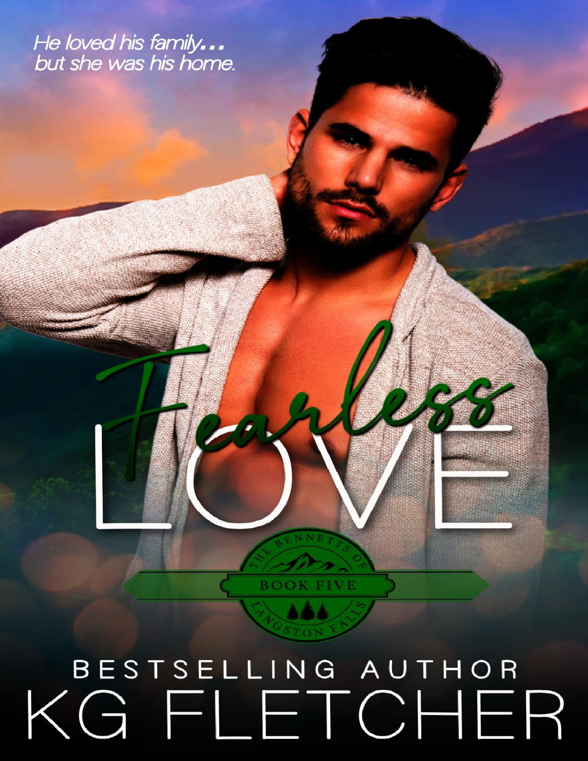 Fearless Love A Small Town Second Chance Single Mom Romance Kg Fletcher
