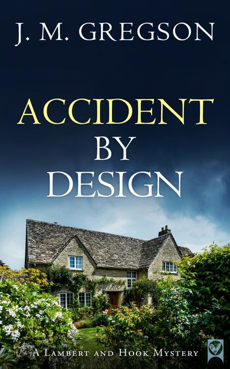 Accident By Design Lambert And Hook Mystery 9 J M Gregson