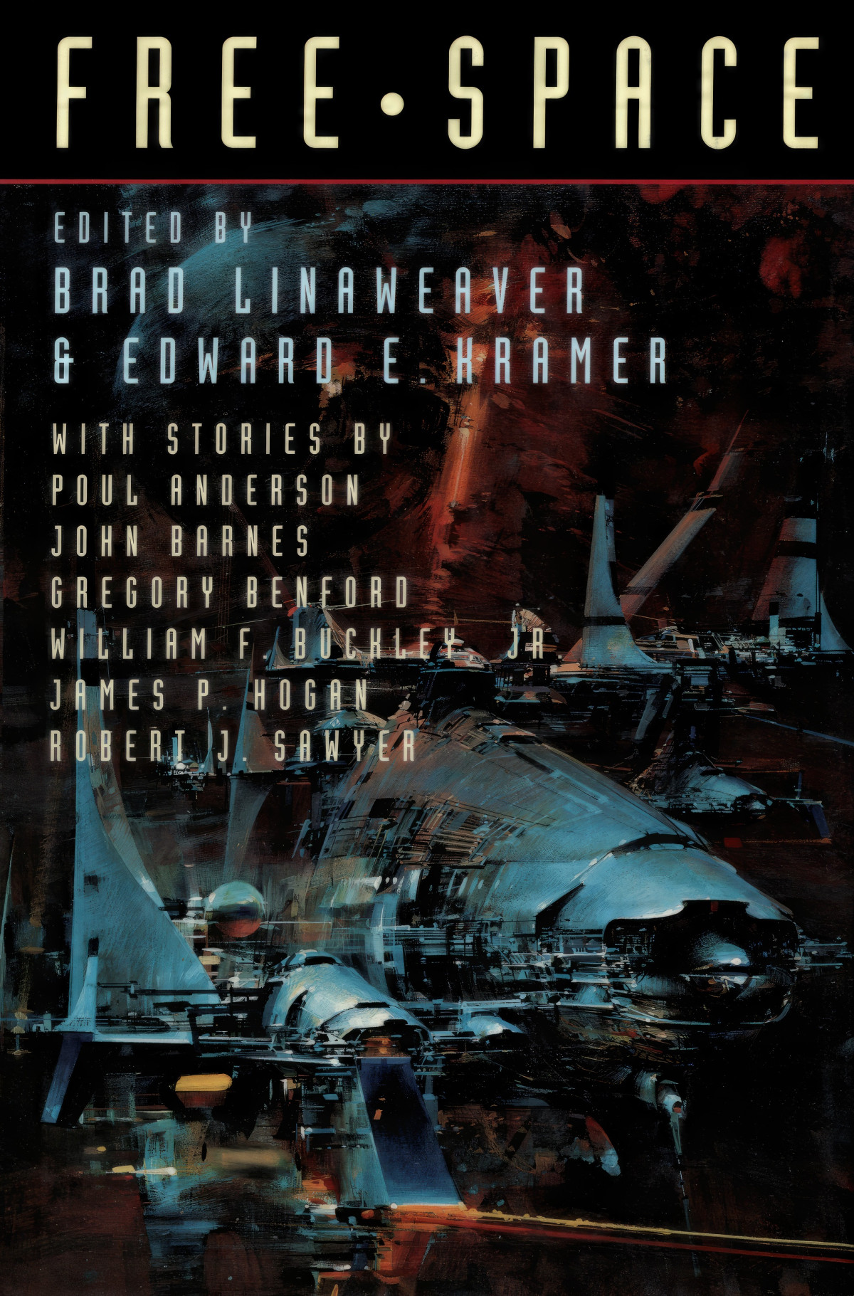 Free Space Brad Linaweaver Edward E Kramer